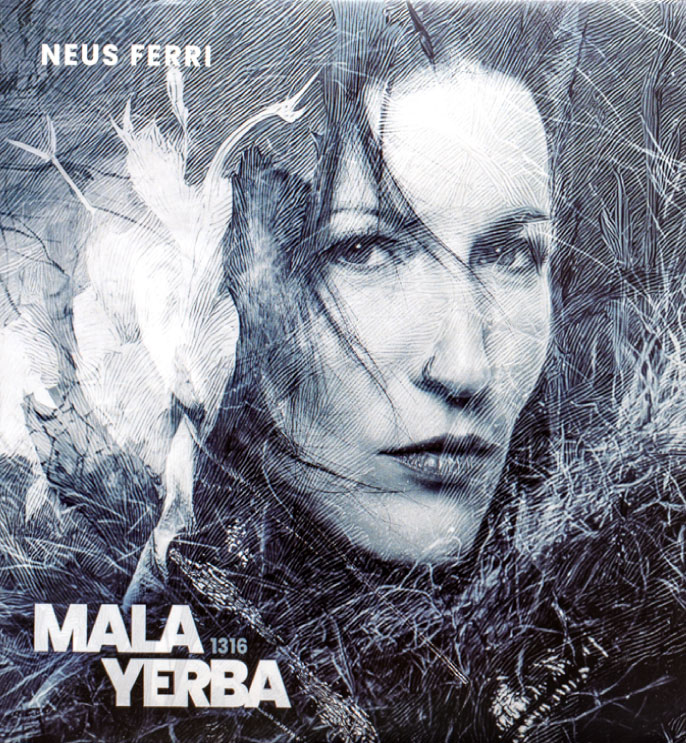 Mala Yerba 1316